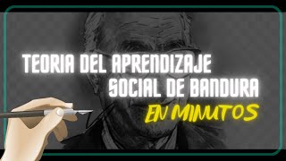 LA TEORIA DEL APRENDIZAJE SOCIAL DE BANDURA en minutos