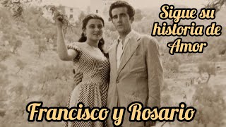 Francisco y Rosario. Primeros años de casados