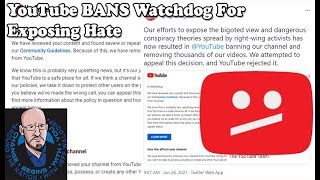 YouTube's BAN On Right Wing Watch Exposes Big Problems With Fighting Against Hate w/HeyIt'sVadim