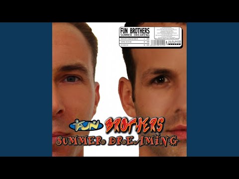 Fun Brothers — Summer dreaming (Ray Knox Club Mix)