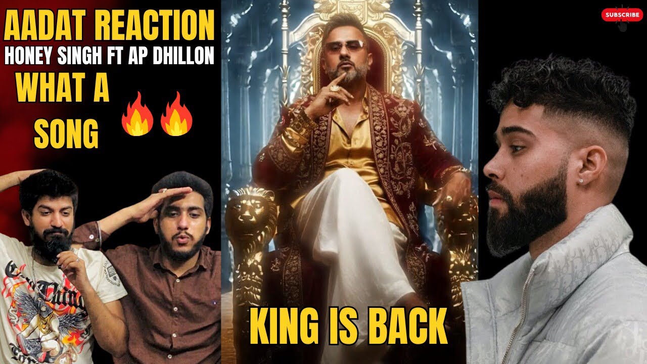 Honey Singh & AP Dhillon AADAT Reaction | New Song 2025 | 51 Glorious Days Album