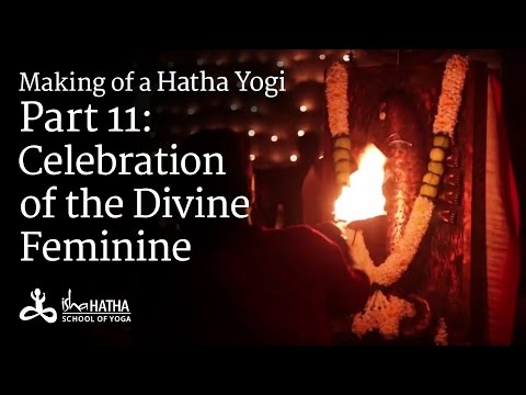 making-of-a-hatha-yogi---part-11:-celebration-of-the-divine-feminine---navratri