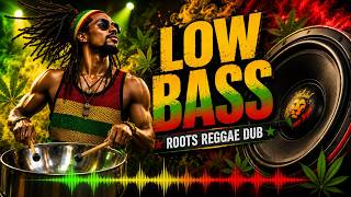 Heavy Roots Reggae Dub🔊 Love Song Reggae☀️  Deep Bass & Conscious Energy☀️ | Reggae for Luxury House