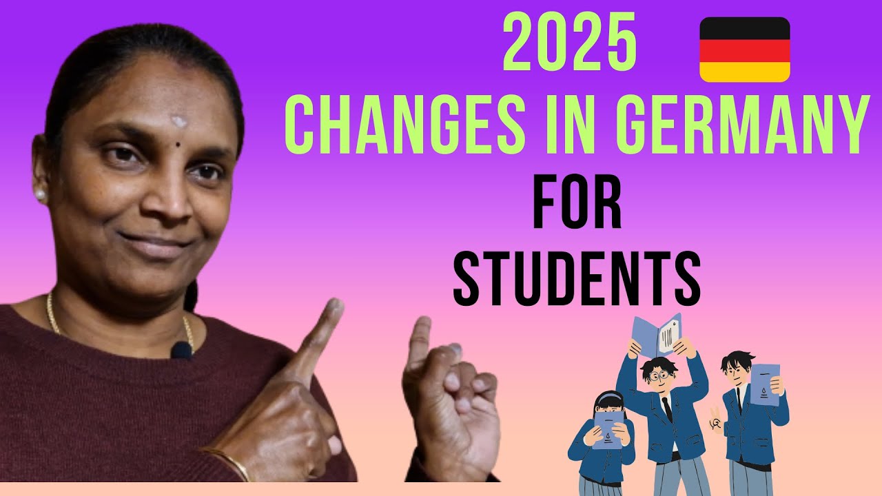 Must know 2025 changes in Germany for Students ⁠@VinoLifeatGermany ...