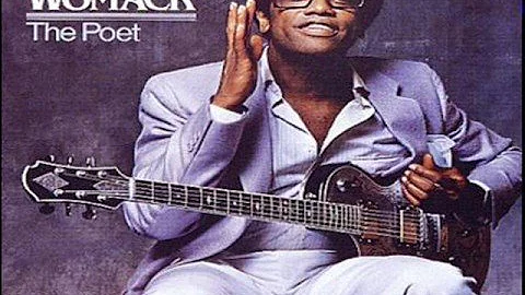 Bobby Womack - Woman's Got To Have It