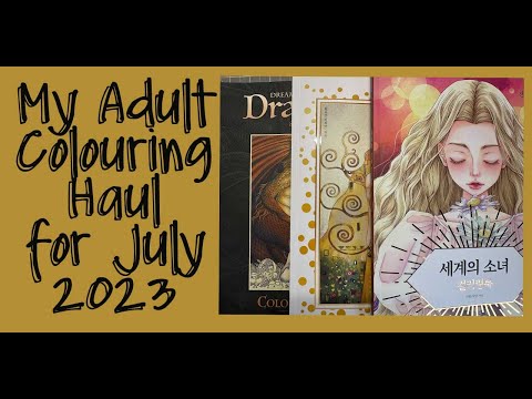 July 2023 Colouring Book And Art Supplies Haul | Adult Colouring | Adult Coloring
