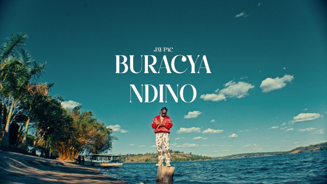 Jay Pac - Buracya Ndino ( Official Music Video ) - YouTube Music