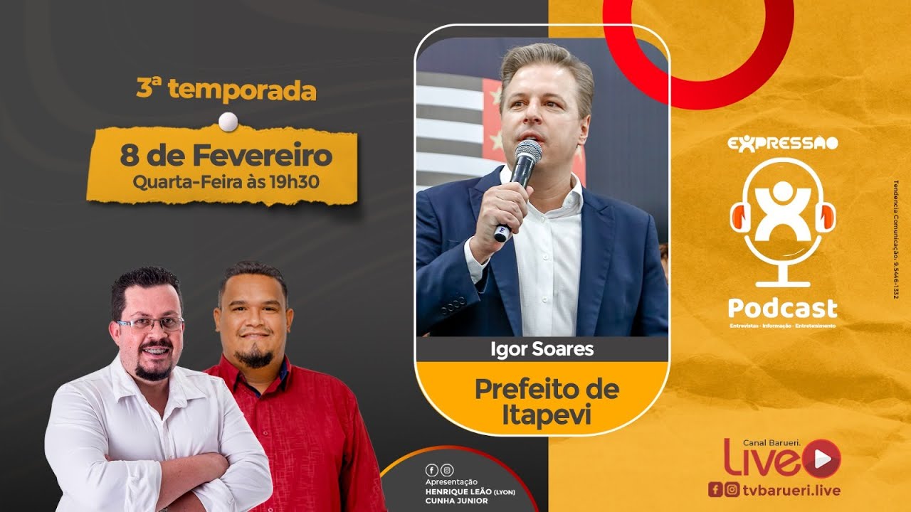 Prefeito Igor Soares  | Expressão Podcast