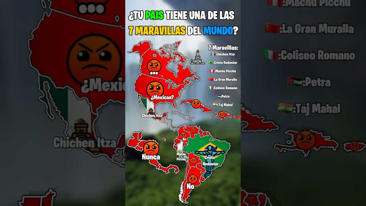 ¿Tu Pais Tiene Una De Las 7 Maravillas Del Mundo 🤔🗺? (Remake) 