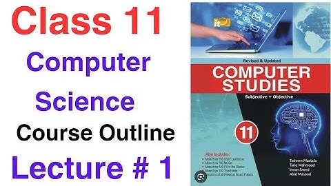 Class 11 Computer Science  | Introduction to Computer System - Computer System
