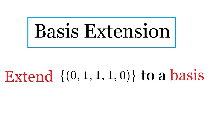 Basis Extension
