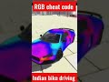 finally RGB New all Cheat code - Indian bike driving 3D #short #gaming #viral