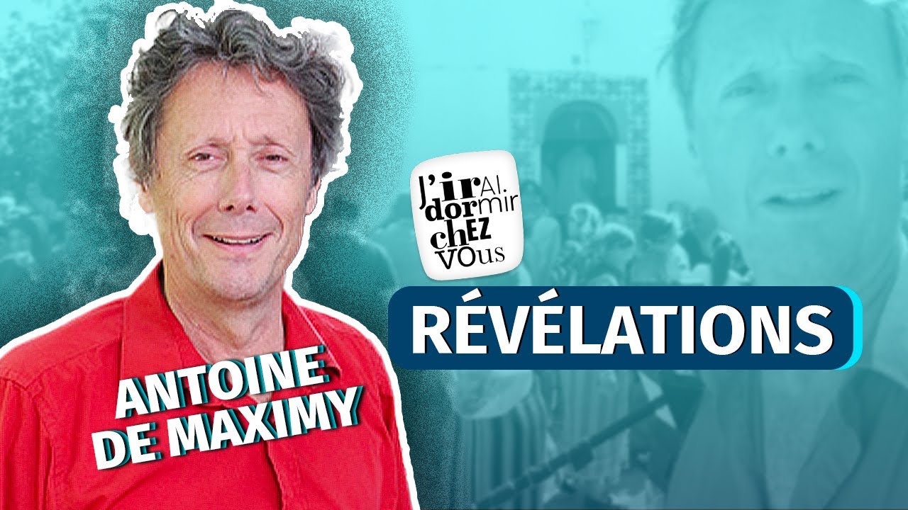 Antoine De Maximy J Ai Deja Couche Sur Le Tournage De J Irai Dormir Chez Vous Youtube