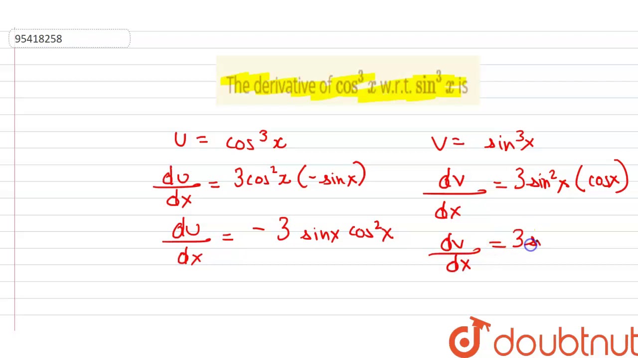 Differentiation Of Cos Cube X / What Is The Derivative Of