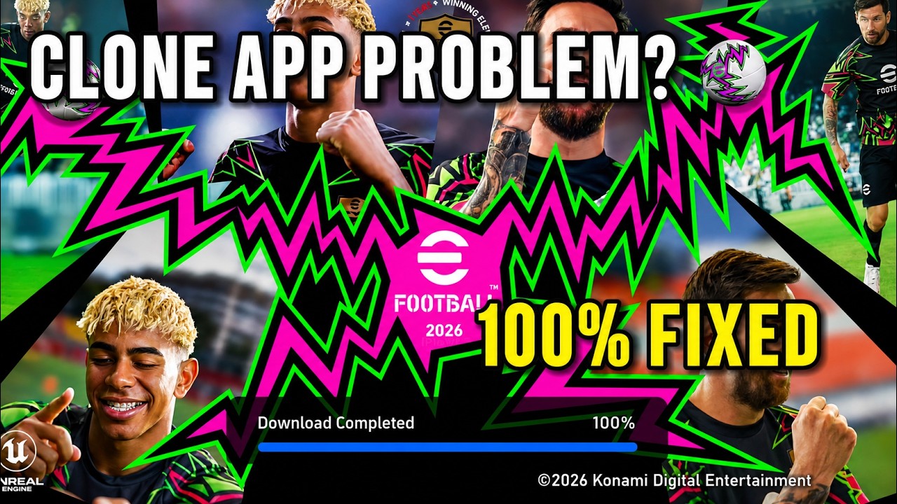 How to Solve Not Downloading on Clone App Issue - eFootball 2026 - YouTube