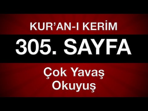 En yavaş okuyuş Kuran 305. sayfa 16. cüz yeni öğrenenler için tecvitli sayfa sayfa en yavaş hatim