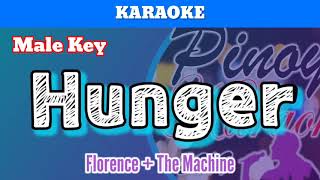 Hunger by Florence + The Machine (Karaoke : Male Key)