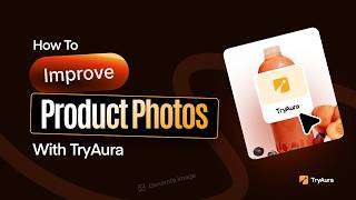 Here’s How To Replace $2,000+ Product Photoshoots with TryAura