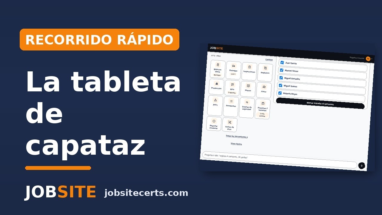 Dirige la obra desde el campo — Recorrido rápido: la tableta de capataz en Jobsite