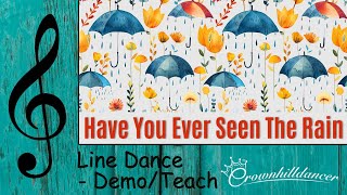 Celebrity Have You Ever Seen The Rain - Line Dance Profile