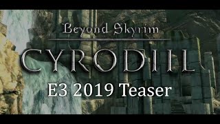 Beyond Skyrim: Cyrodiil - E3 2019 Teaser