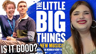 REVIEW: What did I think of THE LITTLE BIG THINGS musical?