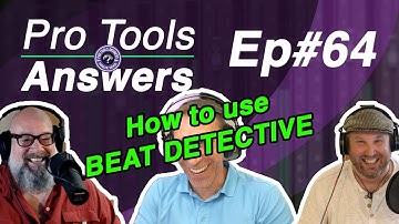 Pro Tools Answers #64 | Using Beat Detective in Pro Tools (1/2)