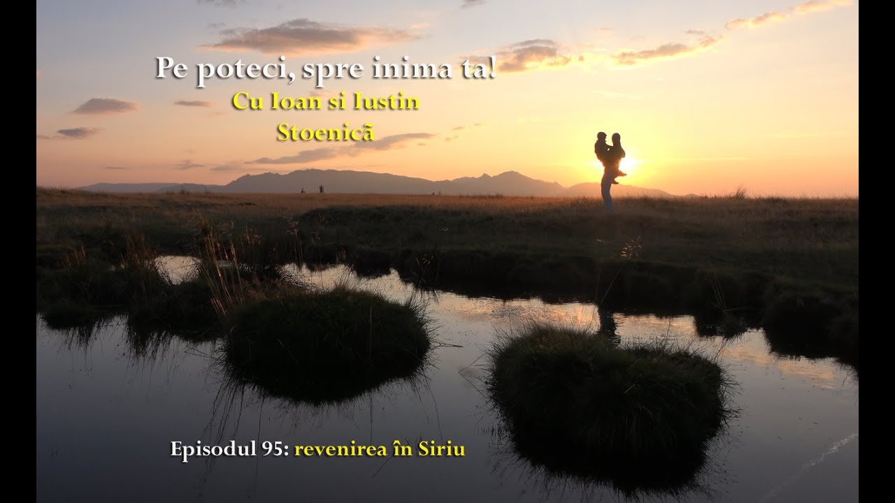 2 nopți prin sălbăticia din Siriu. Pe poteci, spre inima ta! S3-Ep21 (95)