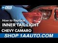 How to Replace Inner Tail Light 2010-13 Chevy Camaro