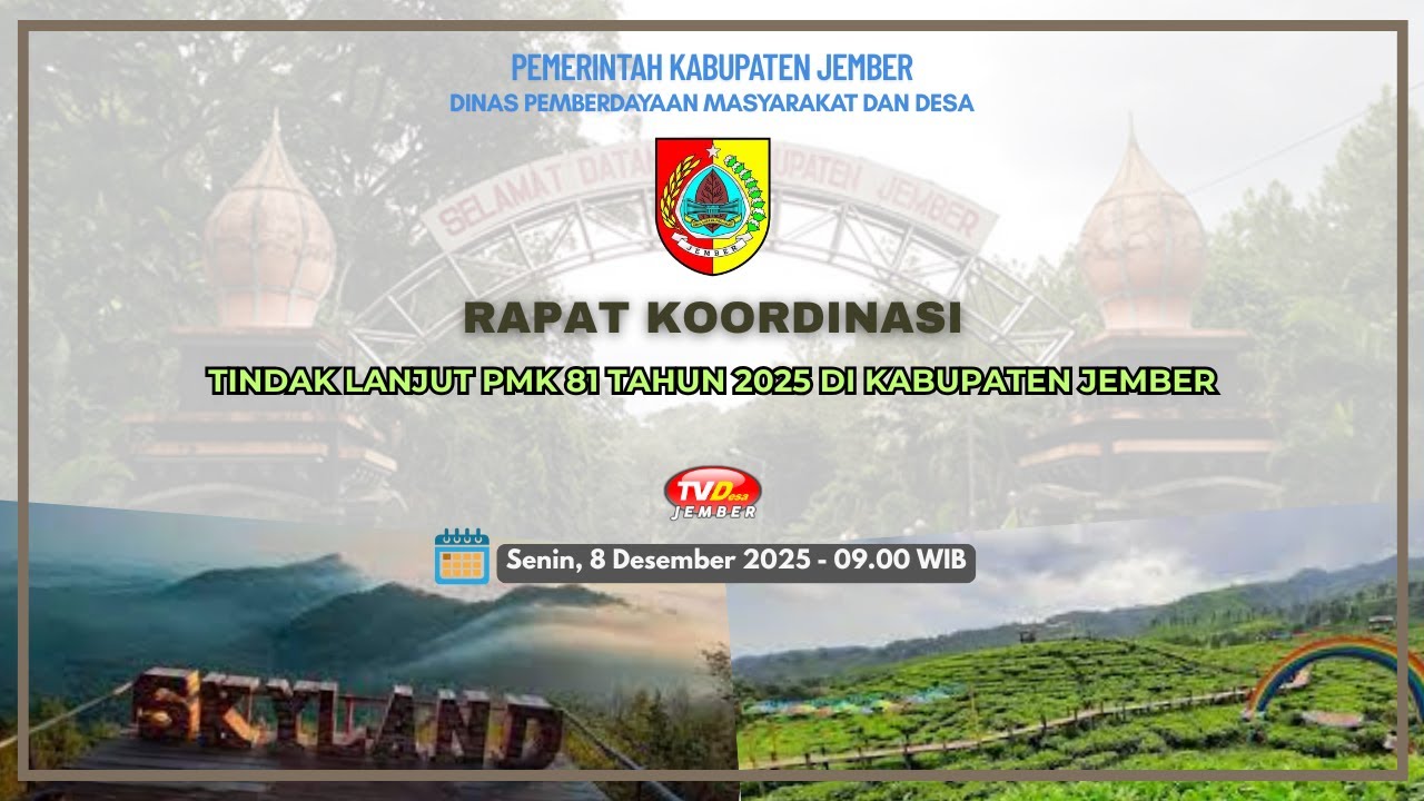TINDAK LANJUT PMK 81 TAHUN 2025 DI KABUPATEN JEMBER