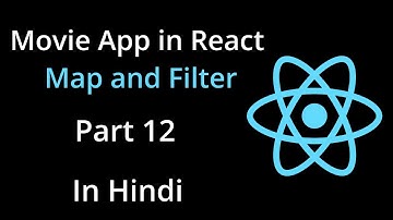 Movie App Using Map and Filter in React | Learn React : From Zero to Hero .Part 12 | In Hindi