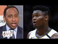 Does Zion have the Pelicans ahead of schedule? Stephen A. says no | First Take