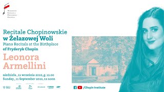 Sunday Chopin Recitals in Żelazowa Wola |  LEONORA ARMELLINI