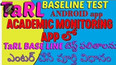 #HOW TO SUBMIT TARL BASE LINE TEST (2023-24) IN ACADEMIC MONITORING APP(SIMS-AP) @swamyinfo..1979
