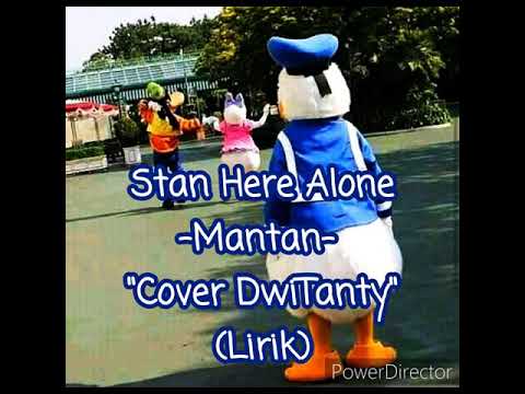 Stan Here Alone -Mantan- \