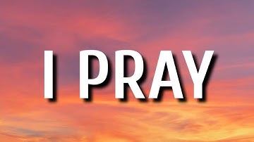 Bryan Andrews - I Pray (Lyrics)