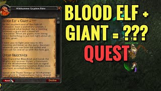 Blood Elf   Giant = ??? Quest (WoW TBC)