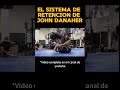 El sistema de retencion de john danaher