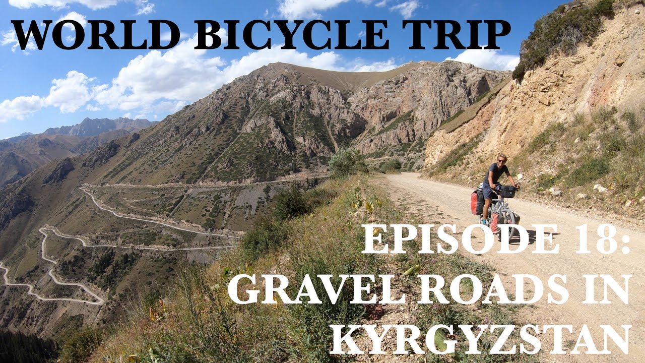 Cycling Gravel Roads in Kyrgyzstan (Part 1) || Ten Million Turns [Ep. 18]