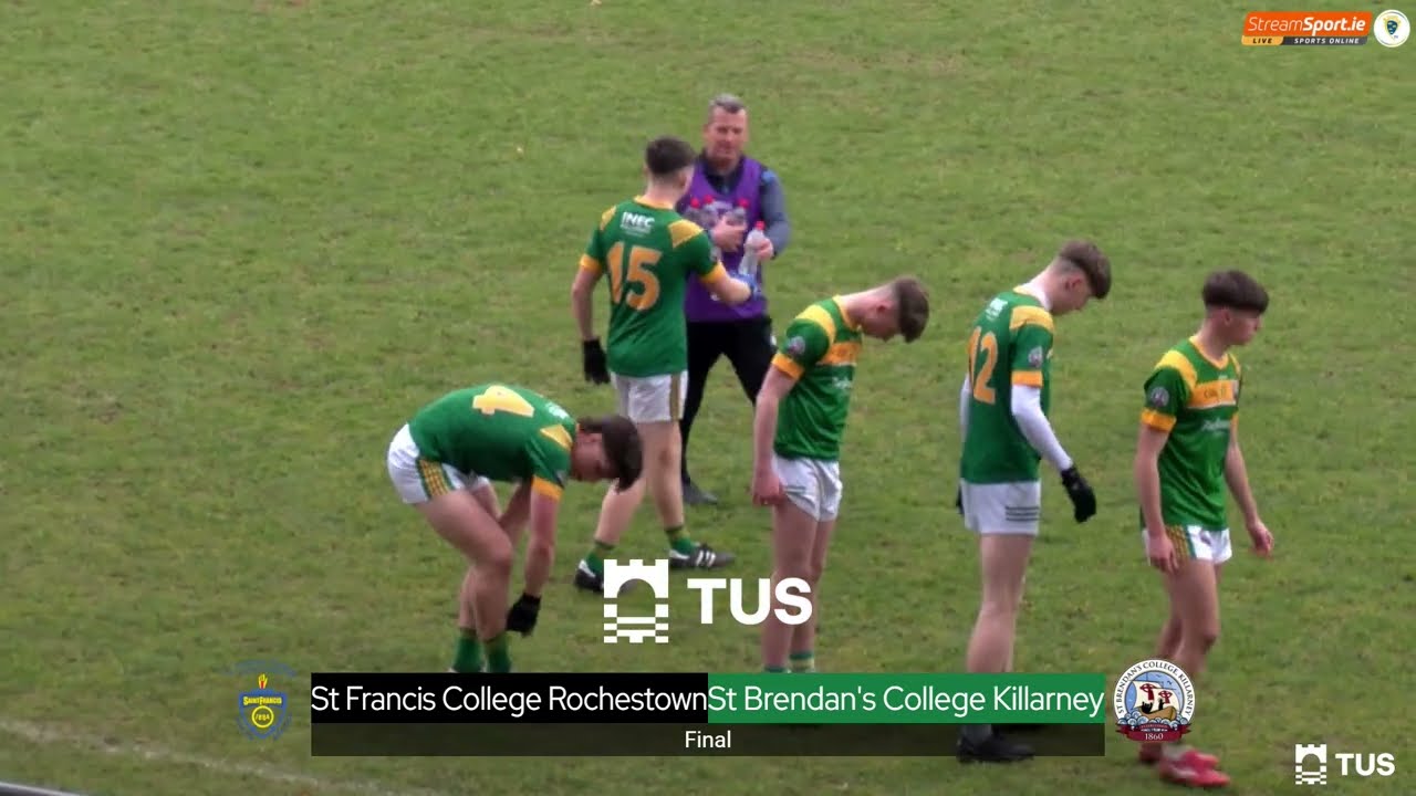 St Francis College Rochestown v St Brendans Killarney - 2023 TUS Corn Ui Mhuiri Final