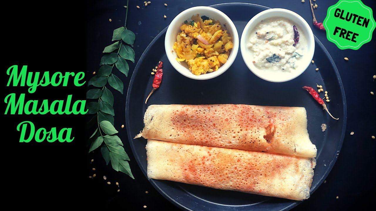 Mysore Masala Dosa Gluten Free Dosa Red Chutney Easy and Tasty