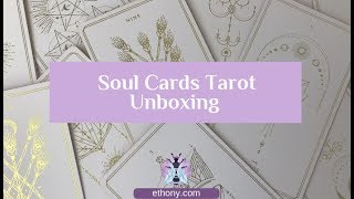 Soul Cards Tarot Unboxing And First Impressions