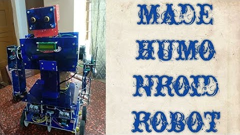 home made humonroid robot. part 2 ( creative india)