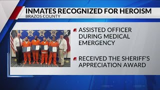 Five Brazos County inmates recognized for heroic actions