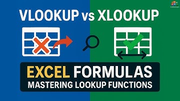 Mastering VLOOKUP and XLOOKUP in Excel (Complete Step-by-Step Guide)