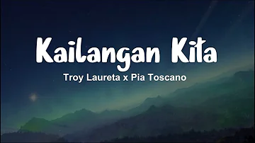 Kailangan Kita - Pia Toscano (American Singer) (Lyrics)