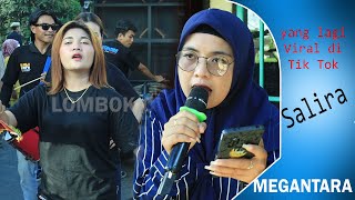 Yang Lagi Viral SALIRA cover MEGANTARA