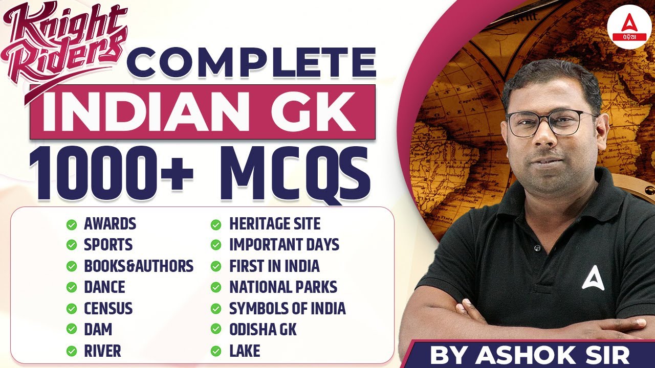 COMPLETE Indian GK Questions in Odia | 1000+ Indian GK MCQs by Ashok Sir