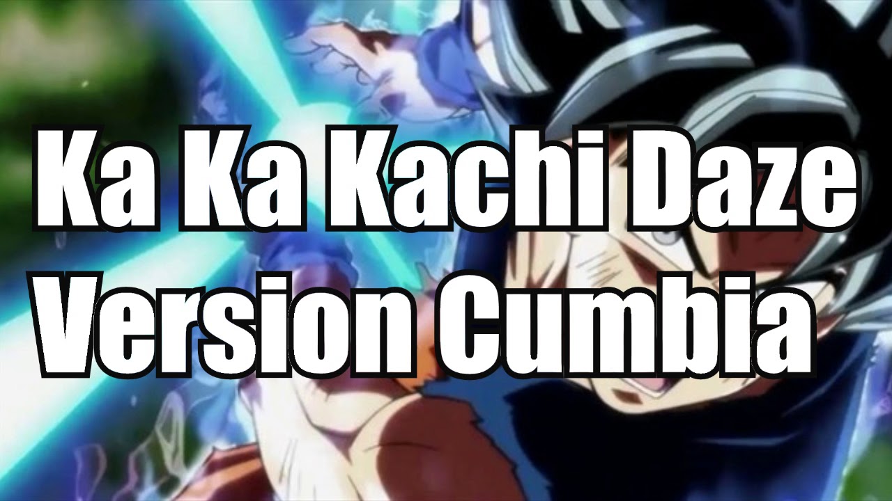 El cumbion del ultra instinto (short version)