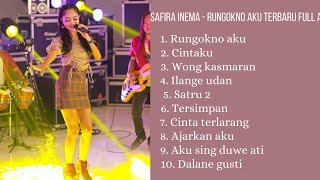 Safira Inema - Rungokno aku terbaru full album